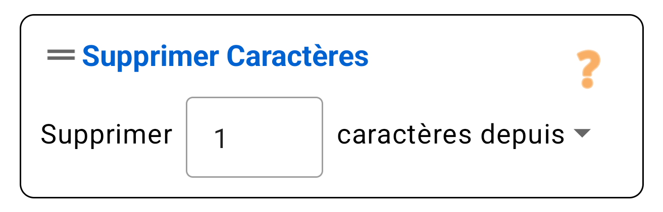 Supprimer Caractères (Début/Fin)
